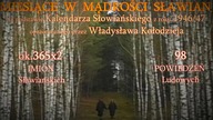 ok.  365x2 IMION sławiańskich i 98 POWIEDZEŃ ludowych