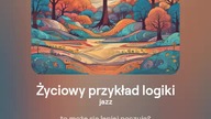 2024.06.23 - 7 - Życiowy przykład logiki - jazz - tekst Ewa Lipka, śpiew i muzyka SI/AL