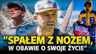 PIOTR KRZYŻOWSKI O WIELKIM SUKCESIE NA MAKALU I ODWROCIE SPOD SZCZYTU ANNAPRUNY!
