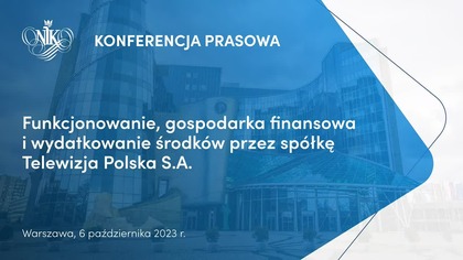 Finansowanie i wydatkowanie środków przez spółkę Telewizja Polska S. A.