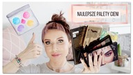 Najlepsze palety cieni | DELICIOUS BEAUTY