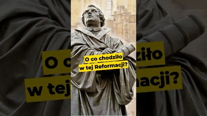 O co chodziło w tej Reformacji? #Luter #Reformacja
