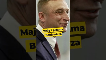 Majty i piżama Bakiewicza #Bąkiewicz
