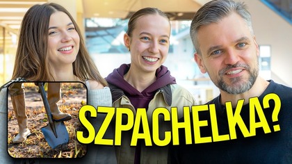 Pokazaliśmy najprostsze narzędzia i zapytaliśmy CO TO JEST!