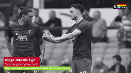 Diogo Jota miał 28 lat. 3 lipca 2025 roku zginał w wypadku samochodowym. Portugalczyk miał za sobą dobry sezon w barwach Liverpoolu.

Więcej: https://polskieradio24.pl/artykul/3546081,diogo-jota-nie-zyje-sylwetka-gwiazdy-liverpoolu
-------------------------------------
Oglądaj nasz wydarzeń sportowych dostępny sportowych antenach KSTV.
Więcej informacji na portalu: https://polskieradio24.pl i na https://sport.tvp.pl

WSZYSTKIE PRAWA ZASTRZEŻONE