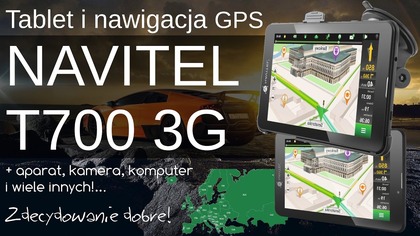 Navitel T700 3G Tablet i Nawigacja Samochodowa - Opinia