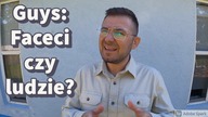 Źle Używasz Guys - Szybka Lekcja Angielskiego