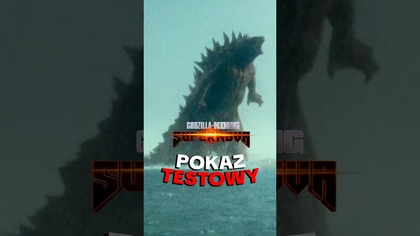 pokaz testowy Godzilla x Kong SUPERNOVA!
