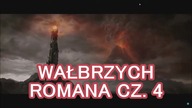 Wałbrzych Romana cz.  4