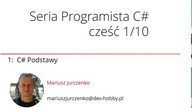 C# Seria Programista - część 1- C# Podstawy programowania