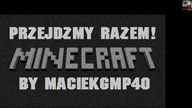 Przejdźmy Razem! Minecraft odc. 03 Brainescape 1