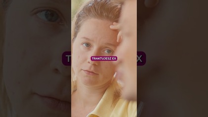 Chcesz odzyskać Ex?