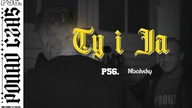 DUDEK P56 - TY I JA Prod. NBALVCKY 2023