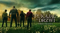Pukając do drzwi - nowy zwiastun