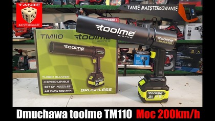 Ale Moc !!! Dmuchawa Toolme TL110 Akumulator Makita + Silnik Bezszczotkowy  200km/h !!!