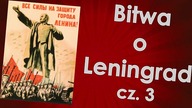 Bitwa o Leningrad cz.  3 Przełamanie