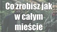 Co zrobisz jak w całym mieście zabraknie prądu?
