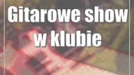#Lublin: Gitarowe show w klubie Helium