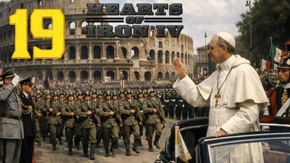 Hearts of Iron IV - Państwo Papieskie #19 [#pl #gameplay]