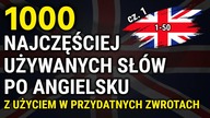 1000 Najczęściej używanych słów po angielsku z użyciem w zwrotach