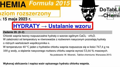 Chlorek wapnia tworzy rozpuszczalne hydraty o wzorze ogólnym CaCl2nH2O.  Zadanie 20 (2015) CKE 2023