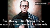 Sfałszowany Maksymilian Kolbe i marsz w Oświęcimiu [WIDEO]