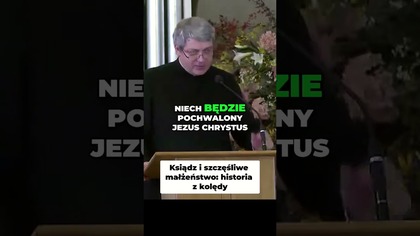 Ksiądz i Szczęśliwe Małżeństwo Historia z Kolędy #pawlukiewicz