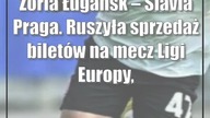 Zoria Ługańsk  Slavia Praga.  Ruszyła sprzedaż biletów na mecz Ligi Europy, kt...