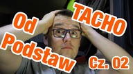 TACHO od podstaw cz.  02