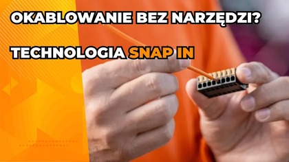 Okablowanie szafy bez narzędzi? Technologia SNAP IN Weidmüller