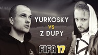 Z DUPY VS YURKOSKY | FIFA 17