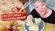 Drożdżówka z rabarbarem i kruszonką