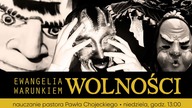 Przekręt tysiąclecia! Ewangelia warunkiem wolności.  Pastor Paweł Chojecki, Nauczanie 2020. 01. 12