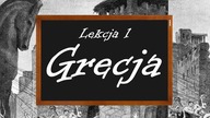 Najstarsze dzieje Grecji | Lekcja 1