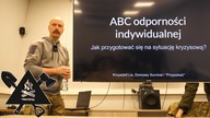 ABC odporności indywidualnej.  Jak przygotować rodzinę i firmę na trudne czasy?