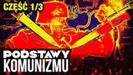 Podstawy komunizmu 1/3 | Marksizm