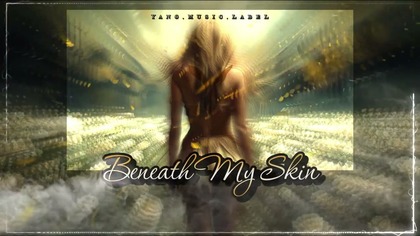 YANG MUSIC LAB - BENEATH MY SKIN (2025 Y.  SONG)