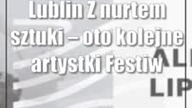 Lublin: Z nurtem sztuki  oto kolejne artystki Festiwalu Sztuki Nad Rzeką!
