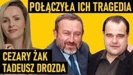Wiedziałeś, że są braćmi? Połączyła ich tragedia - Cezary Żar i Tadeusz Drozda