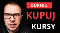 Jesteś Głupi Jeśli Nie Kupujesz Kursów...