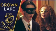 CROWN LAKE | Season 1 | Ep.  8: We All Wear Masks
