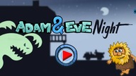 Adam and Eve NIGHT Tutorial Point and Click new game Walkthrough gameplay Free Games + 21 FUN FACTS