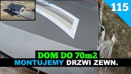Odcinek 115.  Budowa domu do 70m2.  Obsadzanie drzwi.
