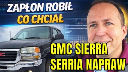 GMC SIERRA 1500 5. 3 WYMIENIAM WIADRO CZĘŚCI ZA CZAPKĘ DROBNYCH.  ZACZYNA DZIAŁAĆ JAK TRZEBA!