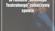 Dekalog Teatralny w kwietniu