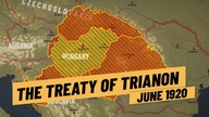 The Treaty of Trianon - The Most Controversial of the Peace Treaties I THE GREAT WAR 1920