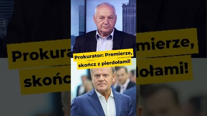 Prokurator: Premierze, skończ z pierdołami!#Blajerski #Tusk #Nawrocki #Batyr #RozliczyćPiS #polityka