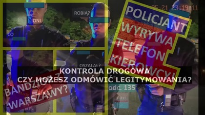 Kontrola drogowa - policjant niszczy sprzęt kierowcy i chce bezprawnie legitymować Jest wyrok! #273