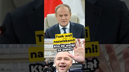 Tusk wali nazwiskami! Kto ile wziął za weto? #krypto #weto #tusk #batyr