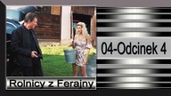 9. Rolnicy z Ferajny-1-Odcinek 4